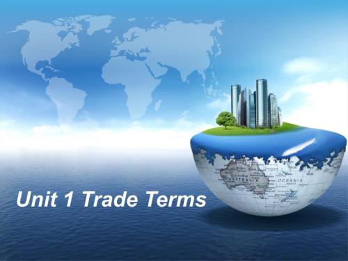 職通商務(wù)英語第三冊第一單元教案unitTradeTerm