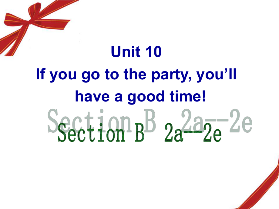 八年级上册unit10sectionB课件_第1页