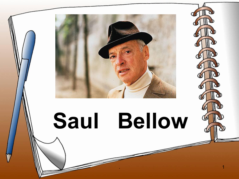 SaulBEellow课堂PPT_第1页