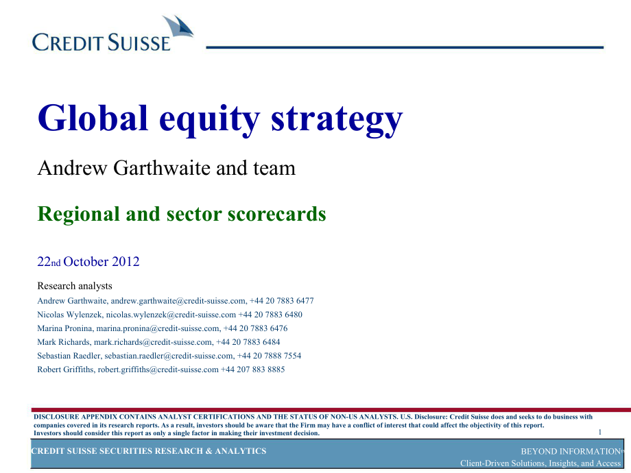GLOBALEQUITYSTRATEGYANDREWGARTHWAITEANDTEAMREGIONALANDSECTORSCORECARDS1024_第1页