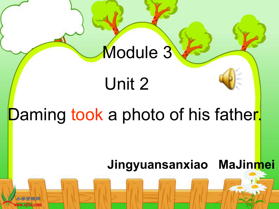 讲课Module3Unit2Damingtookaphotoofhisfather1_第1页