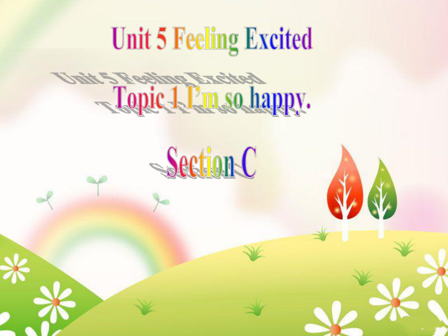 八下Unit5Topic1SectionC_第1页