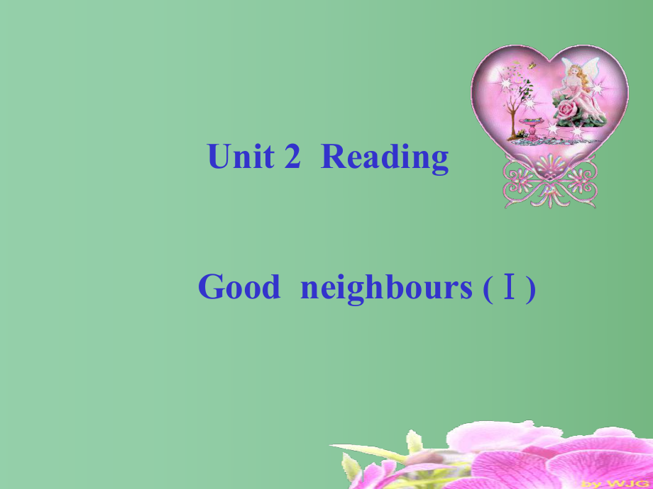 七年级英语下册-Unit-2-Neighbours-Reading-1ppt课件-(新版)牛津版_第1页
